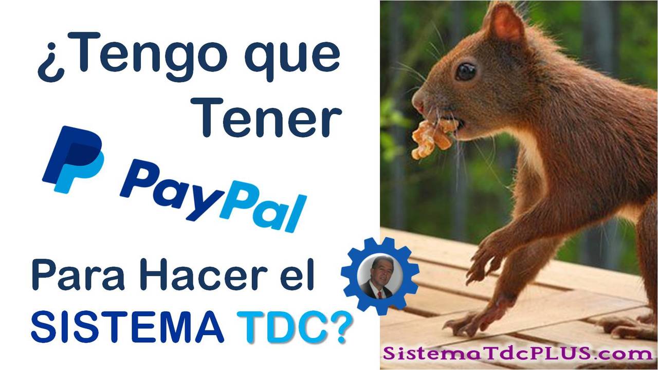 Sistema TDC - Tener cuenta PayPal